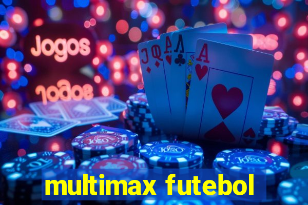 multimax futebol